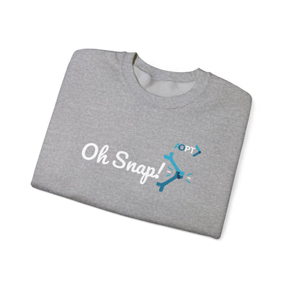 Oh Snap! Sweatshirt