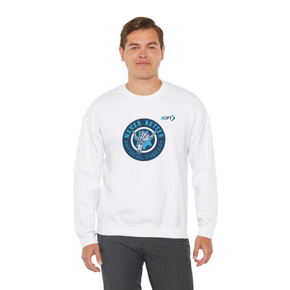 Never Better PT Sweatshirt