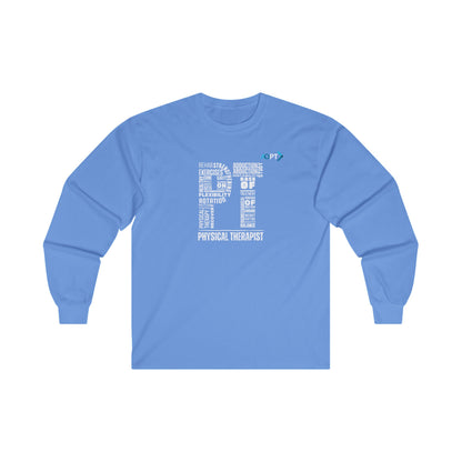 "PT" Physical Therapist Long Sleeve