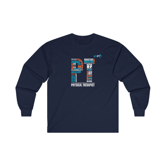 "PT" Physical Therapist Long Sleeve