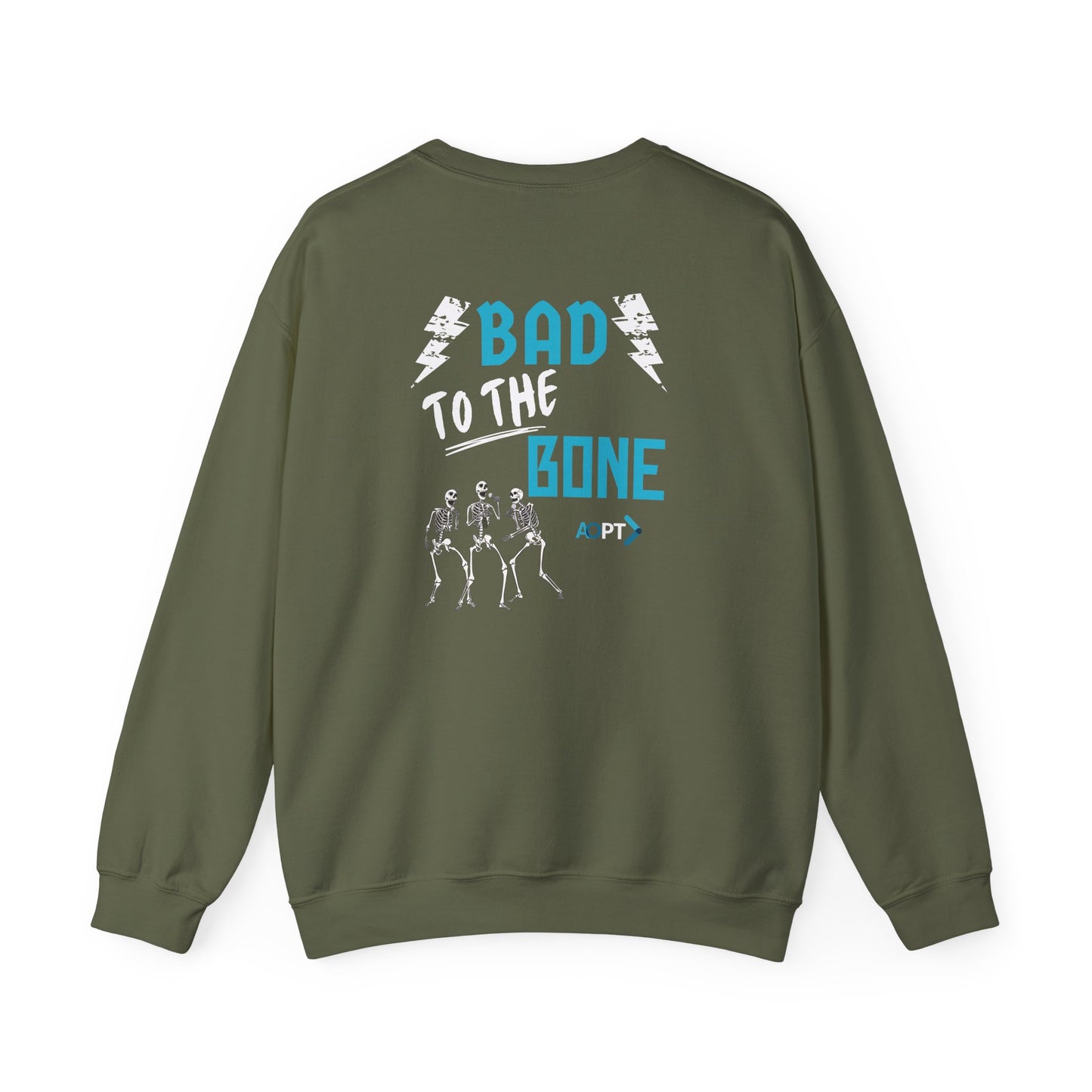 Bad to the Bone Sweatshirt