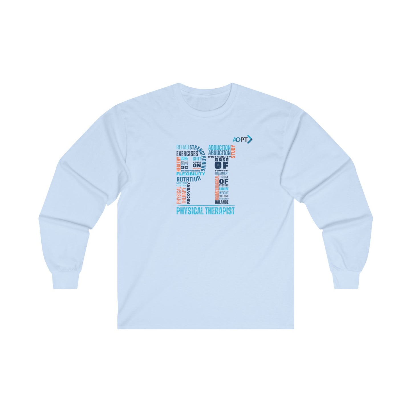 "PT" Physical Therapist Long Sleeve