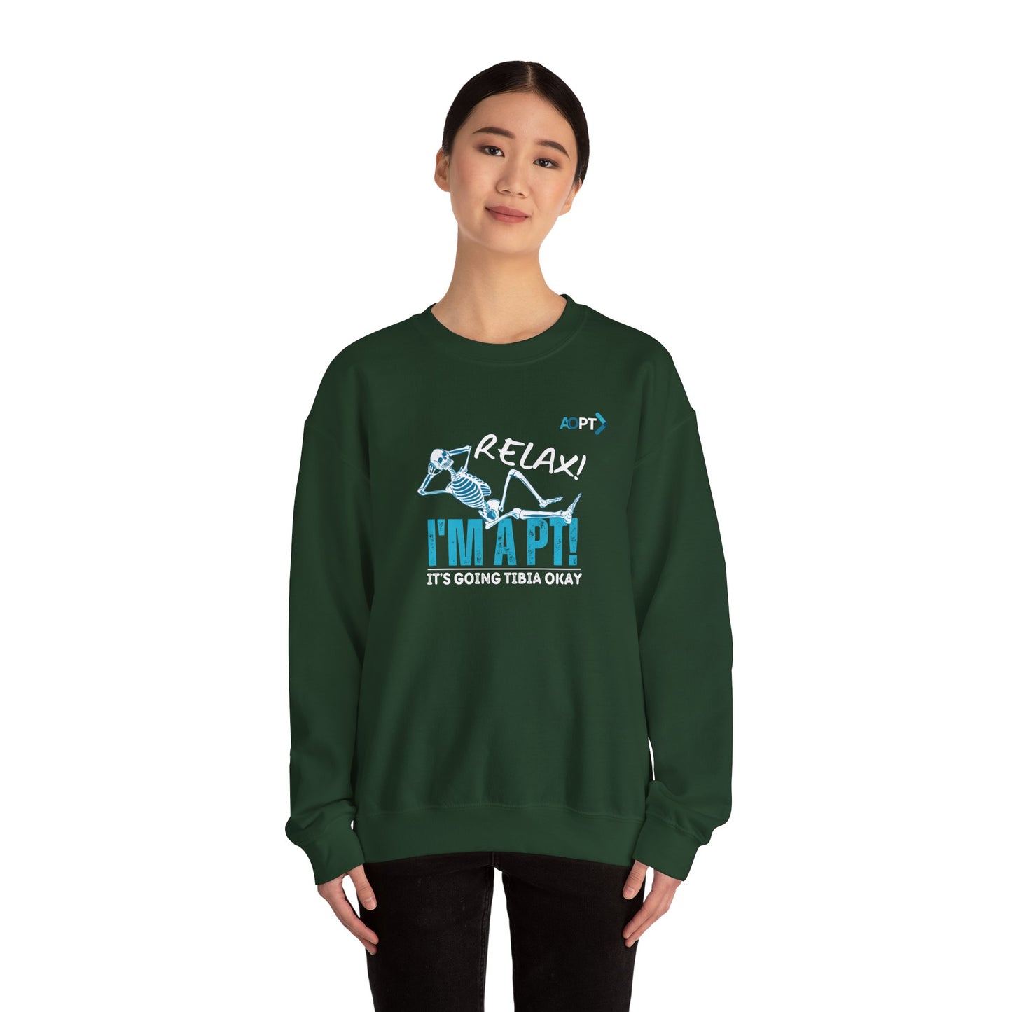 Relax! I'm a PT Sweatshirt