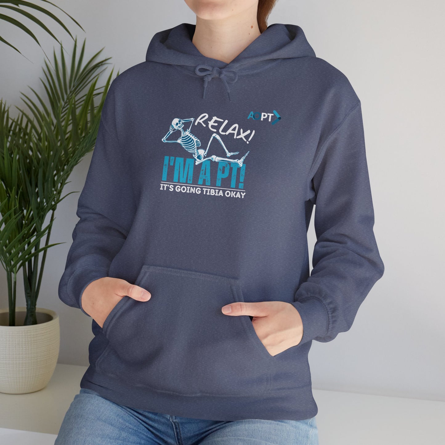 Relax! I'm a PT Hoodie