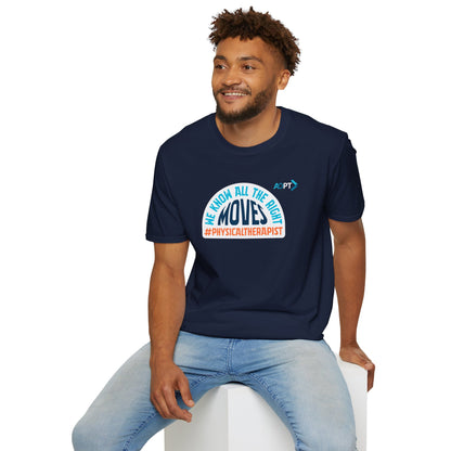 We Know All The Right Moves T-shirt