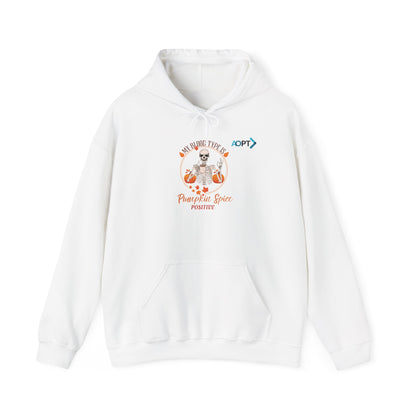 Pumpkin Spice Positive Hoodie