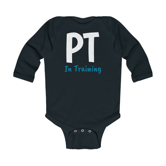 PT In Training Infant Long Sleeve Bodysuit