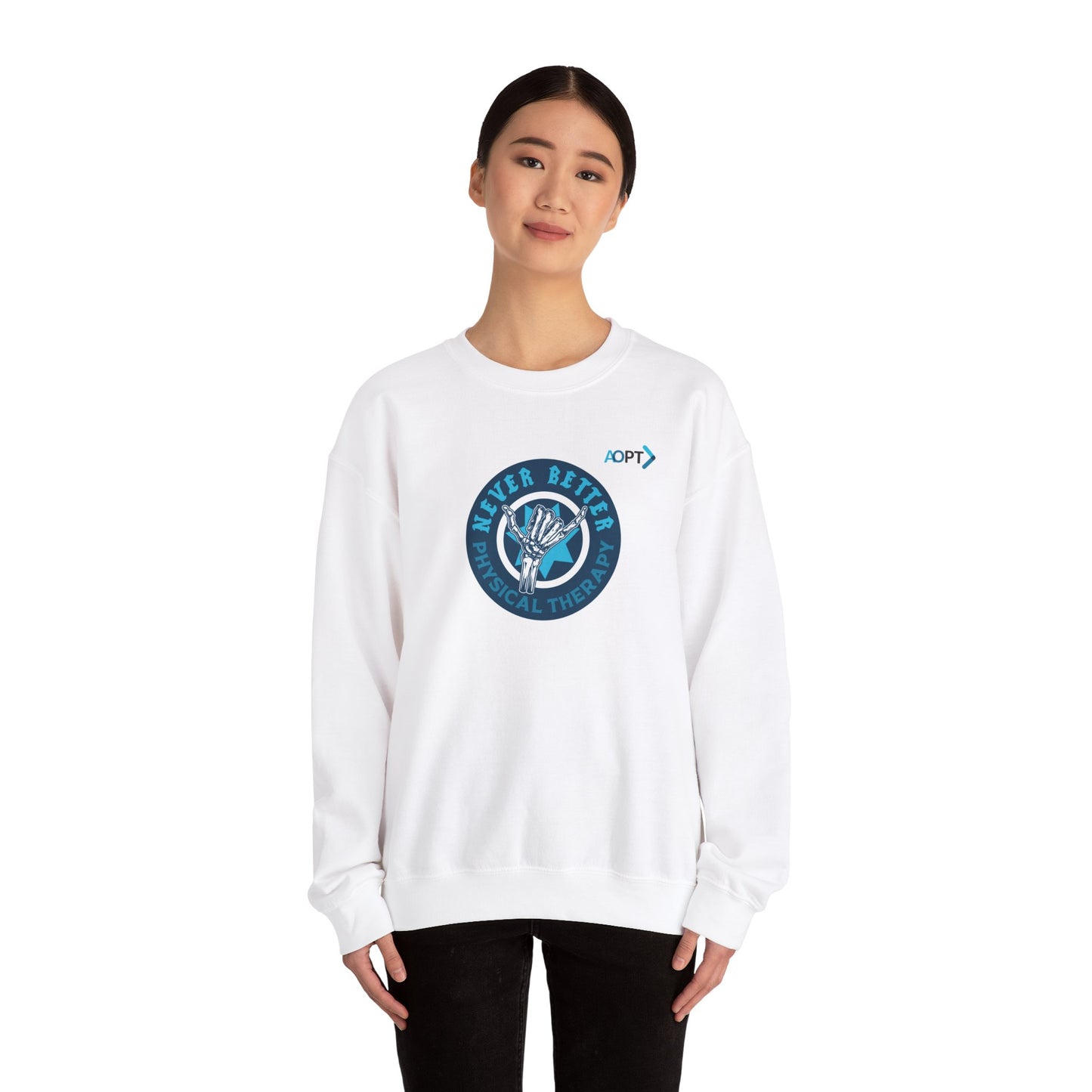 Never Better PT Sweatshirt