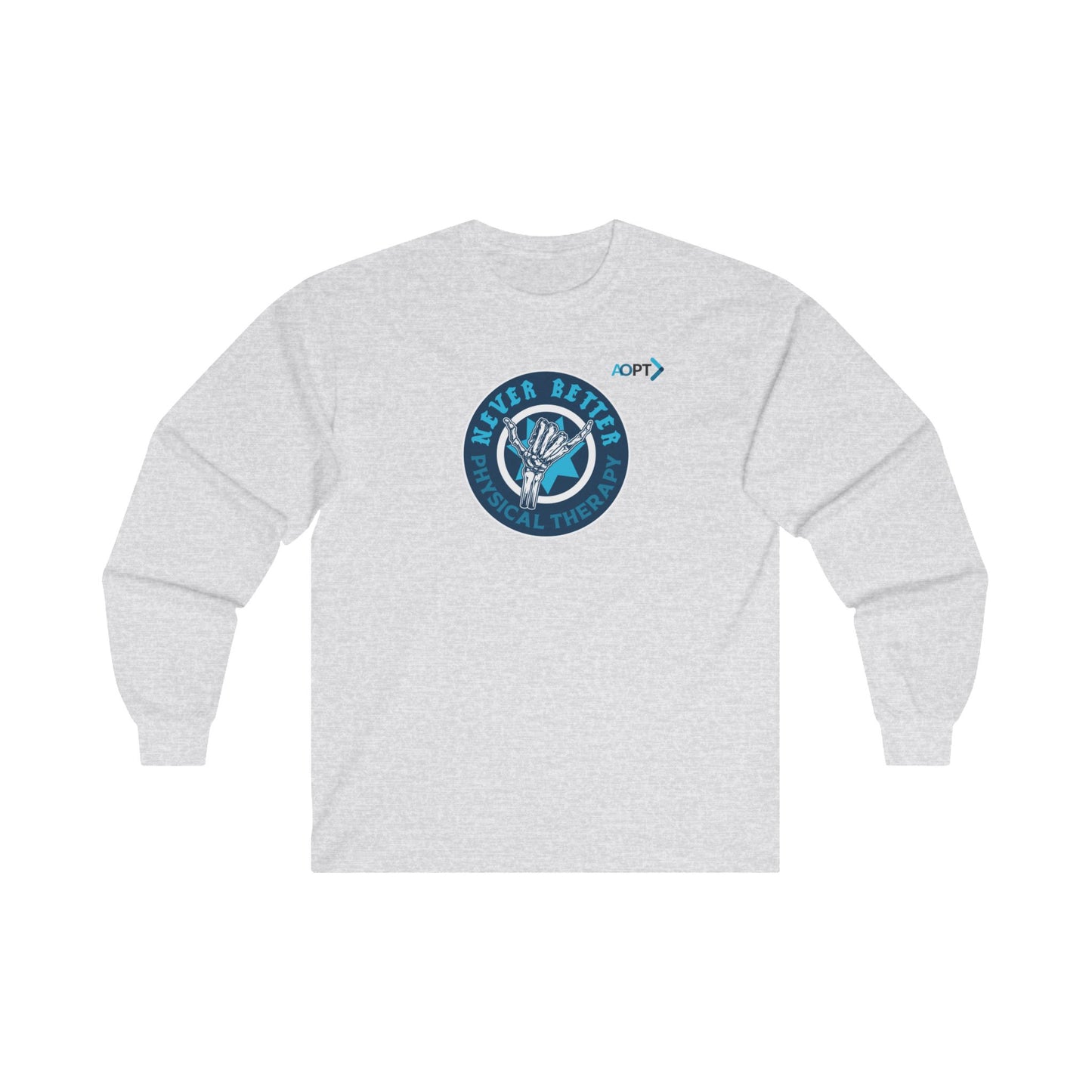 Never Better PT Long Sleeve