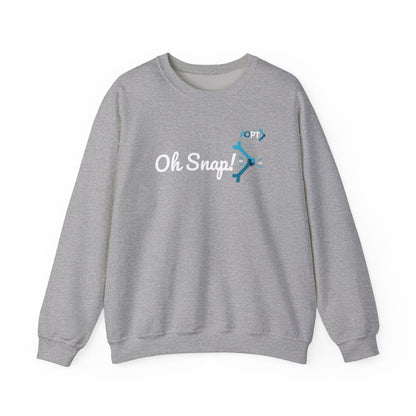 Oh Snap! Sweatshirt