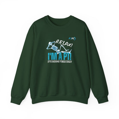 Relax! I'm a PT Sweatshirt